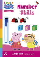 Learn with Peppa: Number Skills: A wipe-clean numbers book