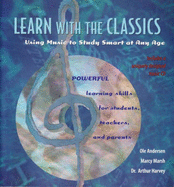 Learn with the Classics: Using Music to Study Smart at Any Age