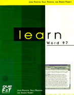 Learn Word 97 - Ferrett, Robert L, and Que Education & Training, and Preston, Sally