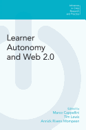 Learner Autonomy and Web 2.0