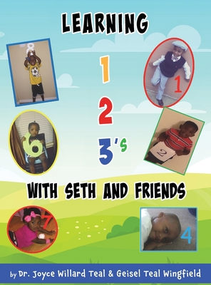 Learning 1,2 3's With Seth and Friends - Teal, Joyce Willard, Dr.