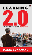 Learning 2.0: An Inside Story on Teaching