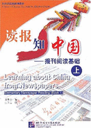Learning about China from Newspapers: Elementary Newspaper Reading vol.1