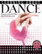 LEARNING ABOUT DANCE: DANCE AS AN ART FORM AND ENTERTAINMENT