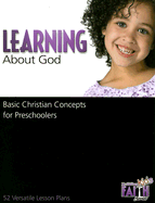Learning about God: Basic Christian Concepts for Preschoolers