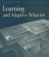 Learning and Adaptive Behavior