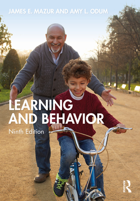 Learning and Behavior - Mazur, James E, and Odum, Amy L