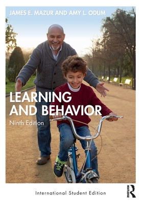 Learning and Behavior - Mazur, James E., and Odum, Amy L.