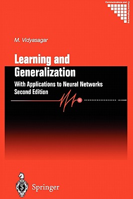 Learning and Generalisation: With Applications to Neural Networks - Vidyasagar, Mathukumalli