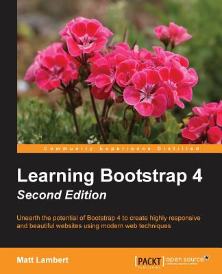 Learning Bootstrap 4 - - Lambert, Matt