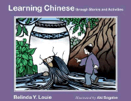 Learning Chinese: Through Stories and Activities