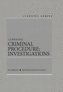 Learning Criminal Procedure: Investigations