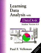 Learning Data Analysis with Data Desk: Student Version 6.0 for Windows