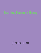 Learning Economy Theory