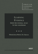 Learning Evidence: From the Federal Rules to the Courtroom