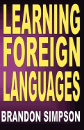 Learning Foreign Languages: Tips for Foreign Language Students, Online Resources for Language Learners