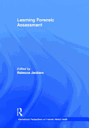 Learning Forensic Assessment