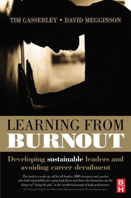 Learning from Burnout - Casserley, Tim, and Megginson, David