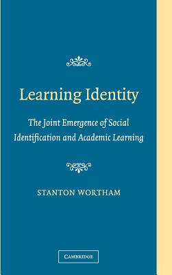 Learning Identity - Wortham, Stanton