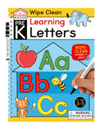 Learning Letters (Pre-K Wipe Clean Workbook): Preschool Wipe Clean Activity Workbook, Ages 3-5, Letter Tracing, Uppercase and Lowercase, First Words, Learning to Write, and Handwriting Practice