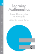 Learning Mathematics: From Hierarchies to Networks