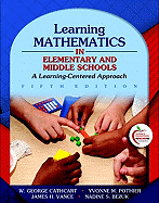 Learning Mathematics in Elementary and Middle Schools: A Learner-Centered Approach