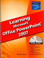 Learning Microsoft Office PowerPoint 2007