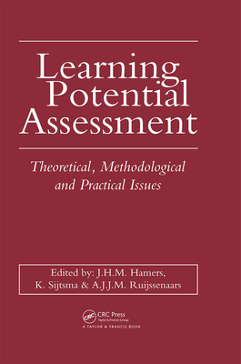 Learning Potential Assessment - Hamers, J H M (Editor), and Ruijssenaars, A J J M (Editor), and Sijtsma, K (Editor)