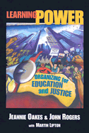 Learning Power: Organizing for Education and Justice