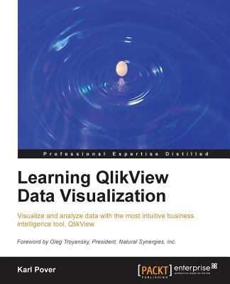 Learning Qlikview Data Visualization - Pover, Karl
