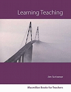 Learning Teaching New Edition
