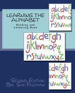 Learning the Alphabet: Reading and Colouring Book