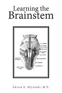 Learning the Brainstem