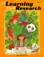 Learning Through Research - Cook, Shirley, and Keeling, Jan (Editor), and Aldy, Catherine (Editor)