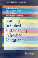 Learning to Embed Sustainability in Teacher Education