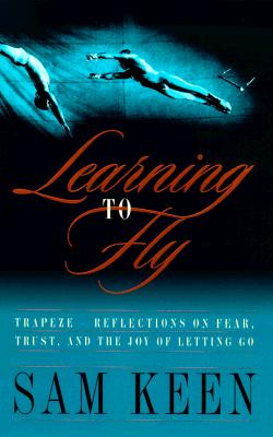 Learning to Fly: Letters from Black Grandmothers on Peace, Hope and Inspiration - Keen, Sam