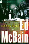 Learning to Kill: Stories