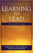 Learning to Lead: Ten Stories for Principals