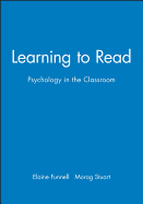 Learning to Read: Psychology in the Classroom