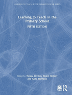 Learning to Teach in the Primary School