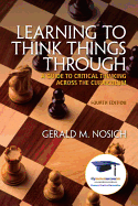 Learning to Think Things Through with Mystudentsuccesslab Access Code: A Guide to Critical Thinking Across the Curriculum