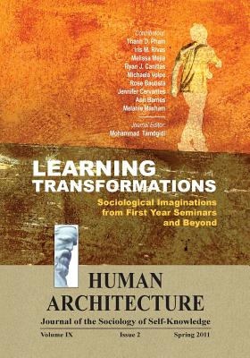 Learning Transformations: Sociological Imaginations from First Year Seminars and Beyond - Tamdgidi, Mohammad H (Editor)