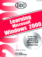 Learning Windows 2000 - DDC Publishing, and Brown, Margaret