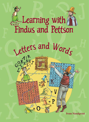 Learning with Findus and Pettson - Letters and Words - Nordqvist, Sven