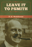 Leave it to Psmith