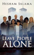 Leave People Alone