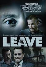 Leave