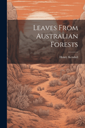 Leaves From Australian Forests