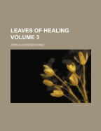 Leaves of Healing; Volume 3