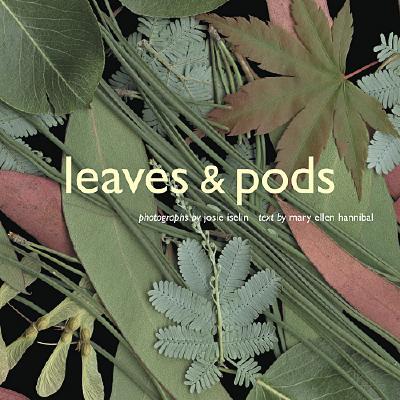 Leaves & Pods - Iselin, Josie, and Hannibal, Mary Ellen